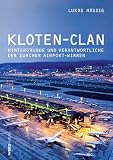 Kloten-Clan - Lukas H&auml;ssig