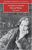Oscar Wilde (Authors in Context) (Oxford Worlds Classics)
