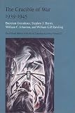 The Crucible of War, 1939-1945: The Official History of the Royal Canadian Air Force, Volume III