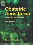 Obstetric Anesthesia: Principles and Practice