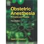 Obstetric Anesthesia: Principles and Practice