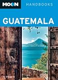 Moon Guatemala (Moon Handbooks) 51KZNihRsLL. SL160 Moon Guatemala (Moon Handbooks)
