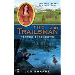Trailsman 303 Terror Trackdown