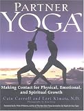 Partner Yoga - Making Contact for Physical, Emotional, and Spiritual Growth