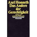 Das Andere der Gerechtigkeit: Aufs�tze zur praktischen Philosophie (suhrkamp taschenbuch wissenschaft)