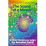 The Sound of a Miracle: A Child's Triumph over Autism