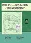 Principles and Applications of Soil Microbiology (2nd Edition)