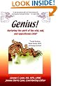 Genius!: Nurturing the Spirit of the Wild, Odd, and Oppositional Child