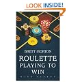 Roulette: Playing to Win