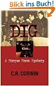 Dig (Morgue Mama Mysteries)
