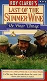 Last Of The Summer Wine - Roy Clarke's Last Of The Summer Wine - The Finest Vintage [1973]