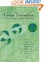 Great Transition: The Promise and Lure of the Times Ahead