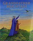Grandfather Mountain : stories of gods and heroes from many cultures