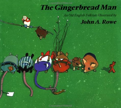 The Gingerbread Man: An Old English Folktale