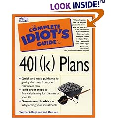 The Complete Idiot's Guide to 401(k) Plans