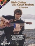 Slide Guitar and Open Tunings with CD (Audio)