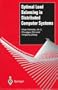 Optimal Load Balancing in Distributed Computer Systems (Telecommunication Networks and Computer Systems)