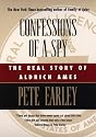 Confessions of a spy: the real story of aldrich ames