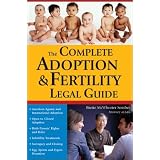 The Complete Adoption and Fertility Legal Guide (Sphinx Legal)