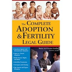 The Complete Adoption and Fertility Legal Guide (Sphinx Legal)