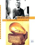 Revue Editions Cercle d'Art  / Brancusi, 1876-1957