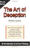Art of Deception: An Introduction to Critical Thinking