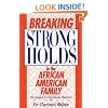 Breaking Strongholds in the African-American Family