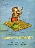 Harvey's hideout