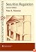 Securities Regulation: Examples and Explanations (The Examples & Explanations Series)