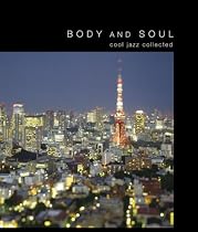BODY&SOUL cooljazz collected