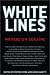 White Lines: Writers...