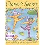 Clover's Secret: Helping Kids Cope with Domestic Violence