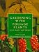 Book Gardening With Foliage Plants: Leaf, Bark, and Berry