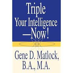 Triple Your Intelligence--Now!