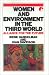 Book Women and the Environment in the Third World: Alliance for the Future (Iucn Sustainable Development Series)