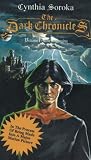 The Dark Chronicles: Beginning v. 1 (Dark Chronicles)