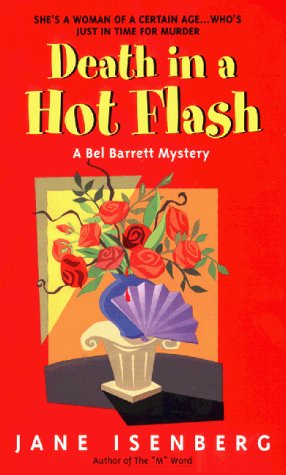 Death in a Hot Flash (Bel Barrett Mysteries (Avon Books))
