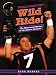 Book Wild Ride!: The Illustrated History of the Denver Broncos