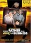 When Father Was Away On Business