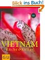 Vietnam: K�che und Kultur (F�r die Sinne)