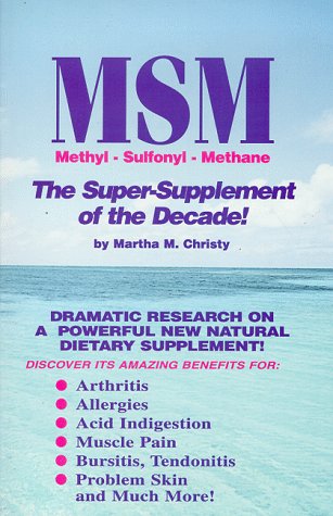 MSM-The Super-Supplement of the Decade