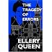 The Tragedy of Errors and Others