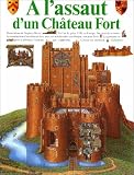 A l'assaut d'un château fort