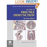 An Atlas of Erectile Dysfunction by R. S. Kirby