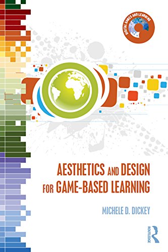 Aesthetics and Design for Game-based Learning (Digital Games and Learning)