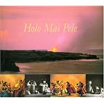 Holo Mai Pele book cover