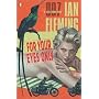 For Your Eyes Only (James Bond Novels)