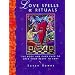 Love Spells and Rituals