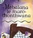 Book Mebalana Le Marothonthwana (Children's Stories)