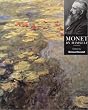 Monet by Himself: Paintings, Drawings, Pastels, Letters (Artist by Himself)